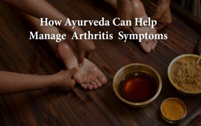 HOW AYURVEDA CAN HELP MANAGE ARTHRITIS SYMPTOMS | Agni Ayurvedic Village