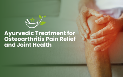 Ayurvedic Treatment for Osteoarthritis Pain Relief and Joint Health